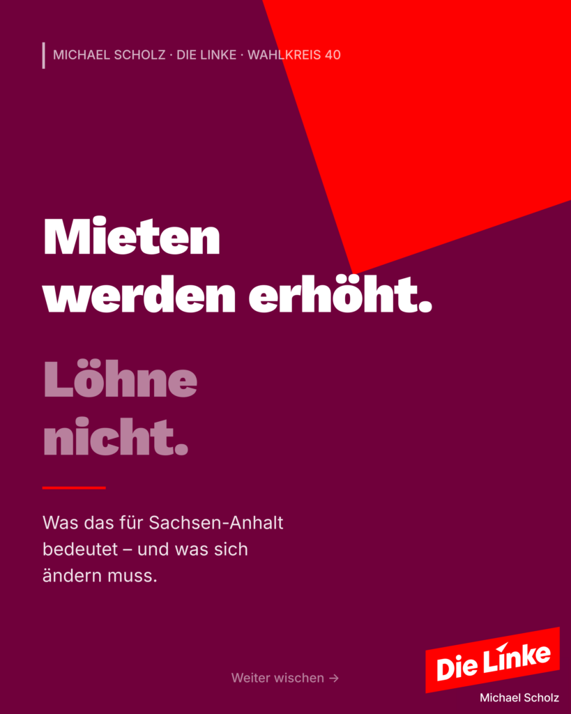 Sharepic mit Text: Mieten steigen – Löhne nicht. Was das für Sachsen-Anhalt bedeutet.