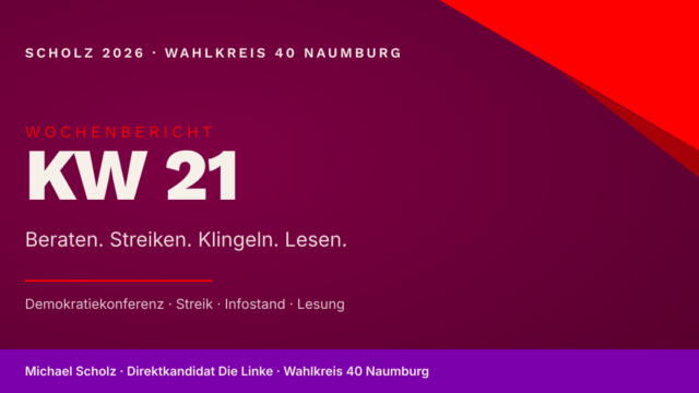 Beitragsbild zum Wochenbericht KW 21 in den Markenfarben Burgund und Rot. Großer Schriftzug „KW 21", darunter die vier Modi „Beraten. Streiken. Klingeln. Lesen." und die Auflistung „Demokratiekonferenz, Streik, Infostand, Lesung".